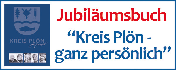 Jubiläumsbuch "Kreis Plön - ganz persönlich"