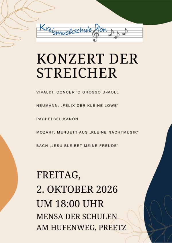 Bild vergr&ouml;&szlig;ern: Auf dem Plakat wird das Konzert der Streicher am Freitag, den 2. Oktober 2026 um 18:00 Uhr in der Mensa der Schulen am Hufenweg in Preetz angekündigt.